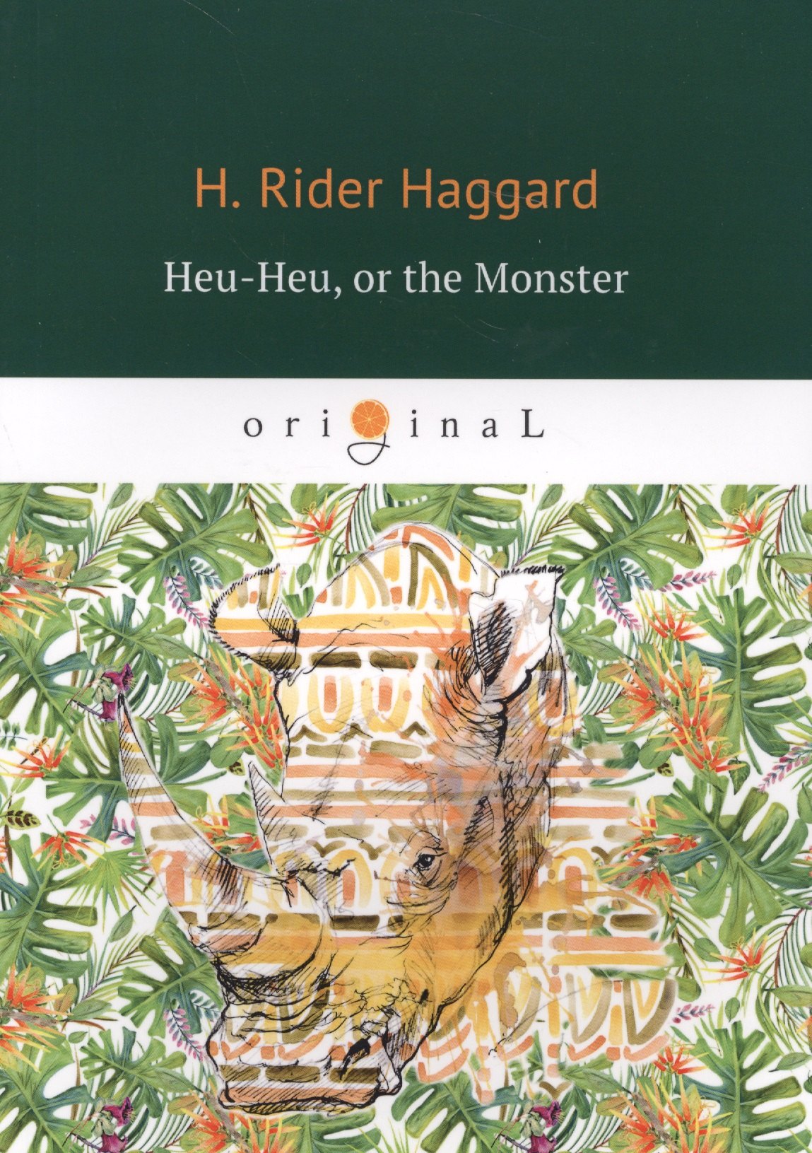 Heu-Heu, or the Monster = Хоу-хоу, или Чудовище: на англ.яз