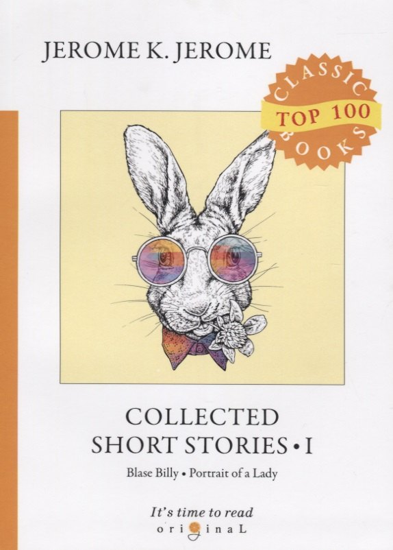 Collected Short Stories I. Blase Billy. Portrait of a Lady